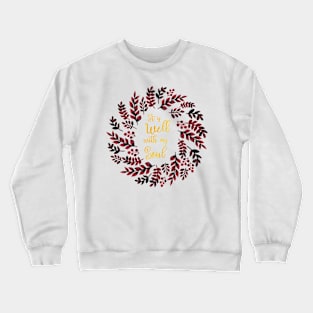 My Soul Crewneck Sweatshirt